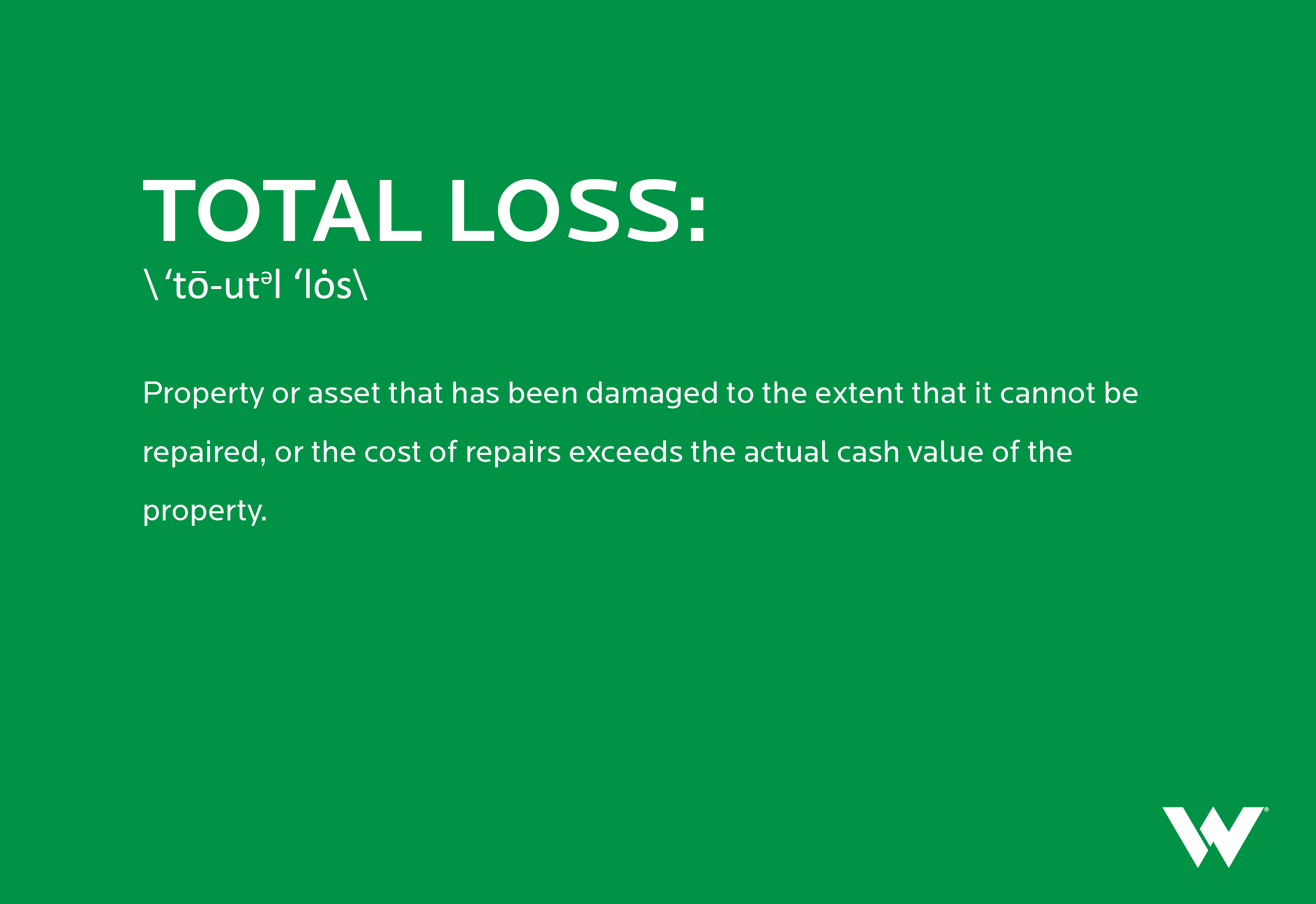 A social media graphic with the definition of Total Loss.