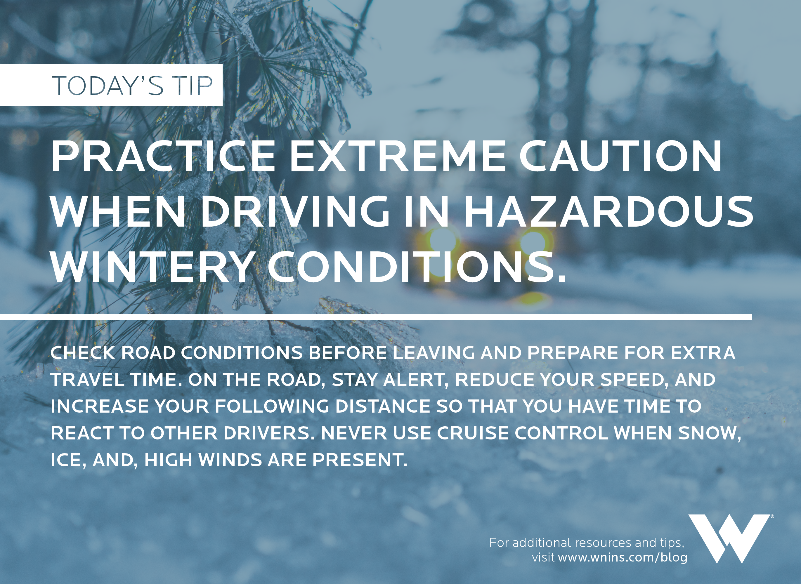 A social media graphic with a tip for driving safely on winter roads.